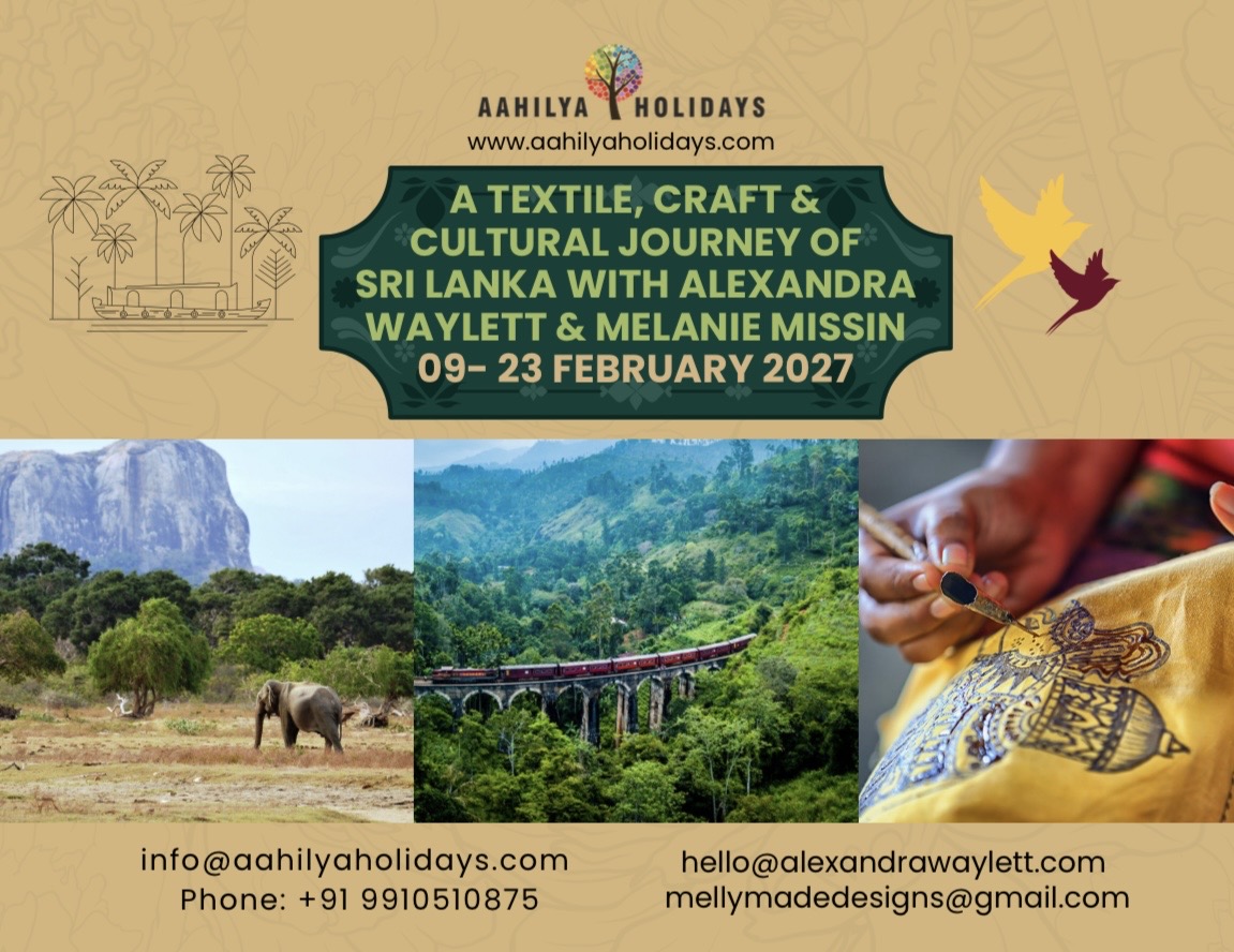 Textile, Craft & Cultural Tour of Sri Lanka with Alex Waylett & Melanie Missin *Feb 2027